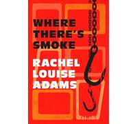 Where There's Smoke