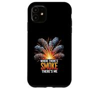 Where There's Smoke There's Me Funny Explosion Design Coque pour iPhone 11