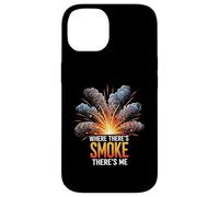 Where There's Smoke There's Me Funny Explosion Design Coque pour iPhone 14