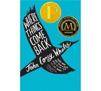 Where Things Come Back by Whaley John Corey Whaley (Auteur)