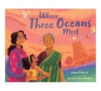 Where Three Oceans Meet by Rajani LaRocca Rajani LaRocca (Auteur)