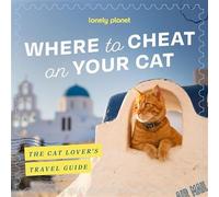 Where to Cheat on Your Cat -anglais- - Lonely planet eng - Lonely Planet - relié - Beau livre