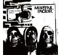 Mortal Factor – Where to from Here? – CD neuf – Membran