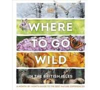 Where To Go Wild In The British Isles