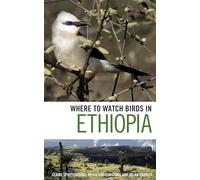 Where to Watch Birds in Ethiopia