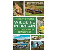 Where to Watch Wildlife in Britain By Low-carbon Transport - Megan Shersby - Bloomsbury Wildlife - ebook (ePub) - Livre