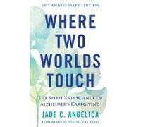 Where Two Worlds Touch