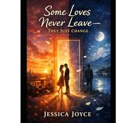 Where We Almost Stayed: A Story About the Love That Changed Everything Without Staying