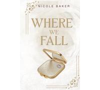 Where We Fall: Special Edition Paperback (The Giannelli Series-Love in Little Italy)