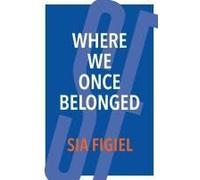 Where We Once Belonged