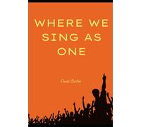 Where We Sing As One