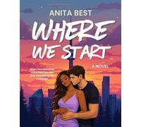 Where We Start The Becoming, #1 - Anita Best - anita best - ebook (ePub) - Livre