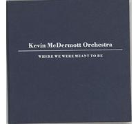 Where We Were Meant To Be