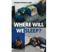 Where Will We Sleep?