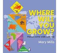 Where Will You Grow?