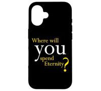 Where Will You Spend Eternity? Christian & Pastor Evangelism Coque pour iPhone 16