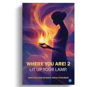 where you are! 2- Lit Up Your Lamp.