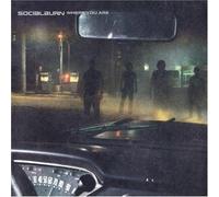 Where You Are by Socialburn (2009) Audio CD