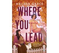 Where You Lead - Melissa Grace - Penguin - ebook (ePub) - Livre