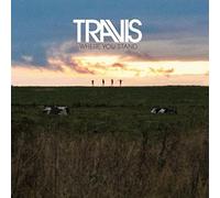 Where You Stand by Travis (2014-10-14)