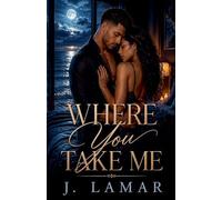 Where You Take Me