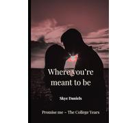 Where you're meant to be