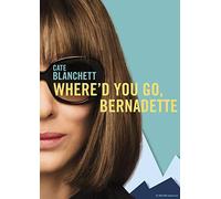 Where'd You Go, Bernadette [Blu-Ray]