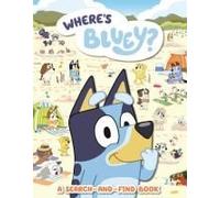 Where's Bluey?: A Search-and-find Book