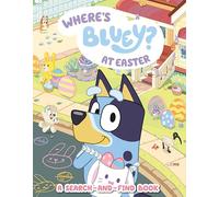 Where's Bluey? at Easter: A Search-and-find Book