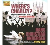 Where's Charley? / Hans Christian Andersen (Original Soundtrack) by OST NEUF