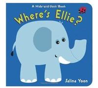 Where's Ellie?: A Hide-and-s ook (Hide-And-S ooks) - [Version Originale] Inconnu (Auteur)
