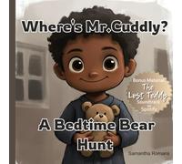 Where's Mr. Cuddly?: A Bedtime Bear Hunt