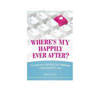 Where's My Happily Ever After?