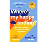 Wheres My Happy Ending by Matt Farquharson Matt Farquharson (Auteur)