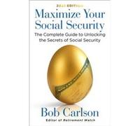 Wheres My Money Secrets to Getting the Most Out of Your Social Security by Bob Carlson Bob Carlson (Auteur)