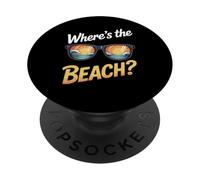 Wheres The Beach Funny Sunset Wave Ocean Lunettes de soleil d'été PopSockets PopGrip Adhésif