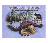 Where's the Boss Lois Harter (Auteur)