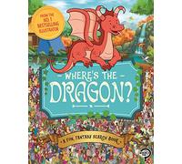 Where's the Dragon?: A Fun, Fantasy Search Book