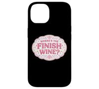 Where's The Finish Wine Lover Runner Course Joke Citation Coque pour iPhone 14