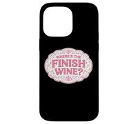 Where's The Finish Wine Lover Runner Course Joke Citation Coque pour iPhone 14 Pro Max