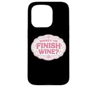 Where's The Finish Wine Lover Runner Course Joke Citation Coque pour iPhone 15 Pro