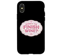 Where's The Finish Wine Lover Runner Course Joke Citation Coque pour iPhone X/XS