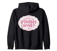 Where's The Finish Wine Lover Runner Course Joke Citation Sweat à Capuche