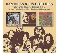 Dan Hicks & His Hot Licks – Where's the Money?/Striking It Rich/Last Train to Hicks – CD