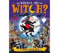 Wheres the Witch by Chuck Whelon Unknown (Auteur)
