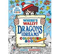 WHERES WALLY DRAGONS AND DREAMS COLOURING BOOK