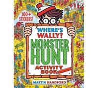 Wheres Wally Monster Hunt Activity Book by Martin Handford Martin Handford (Auteur)