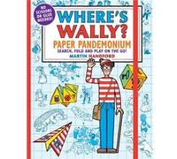 Wheres Wally Paper Pandemonium by Martin Handford Martin Handford (Auteur)