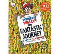 Where's Wally? The Fantastic Journey Handford, Martin (Auteur)