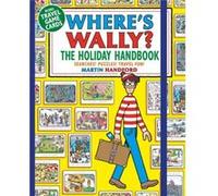 Wheres Wally The Holiday Handbook by Martin Handford Martin Handford (Auteur)